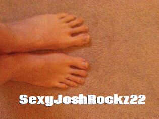 SexyJoshRockz22