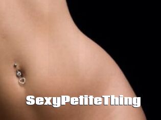 SexyPetiteThing