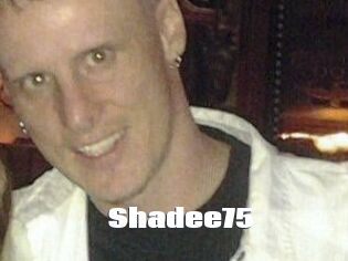 Shadee75