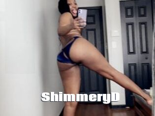 ShimmeryD