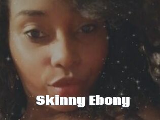 Skinny_Ebony