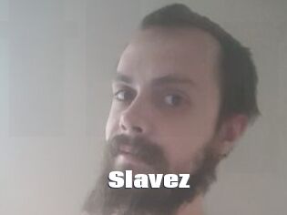 Slavez