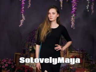 SoLovelyMaya