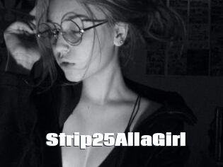 Strip25AllaGirl