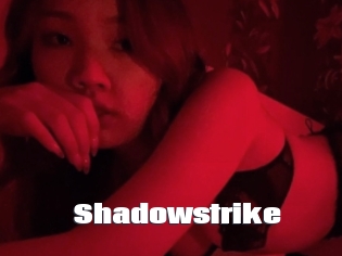 Shadowstrike