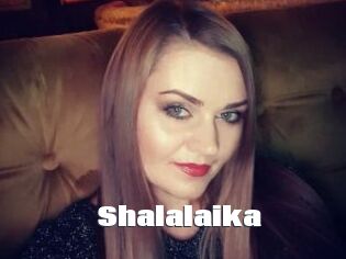 Shalalaika