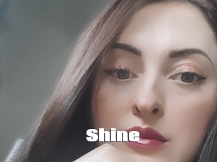 Shine