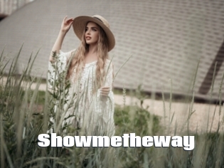 Showmetheway