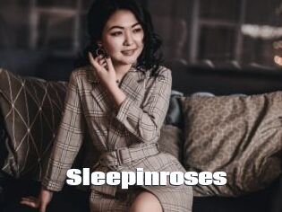 Sleepinroses