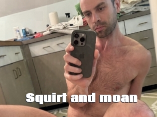 Squirt_and_moan