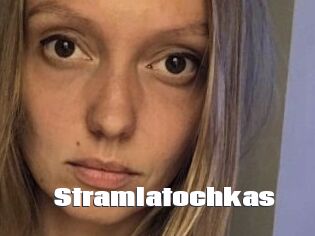 Stramlatochkas