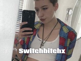 Switchbitchx