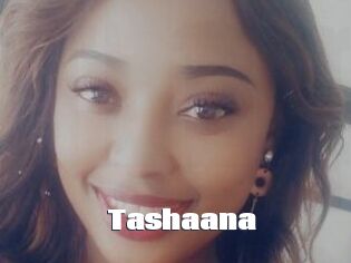 Tashaana