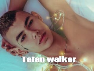 Tatan_walker