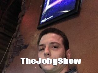 TheJobyShow