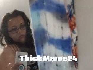 ThickMama24