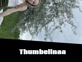 Thumbelinaa