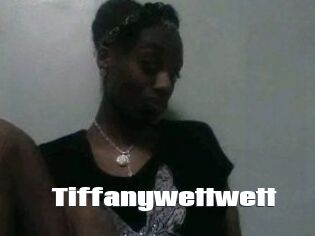 Tiffanywettwett