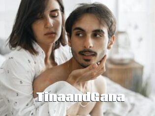 TinaandGana