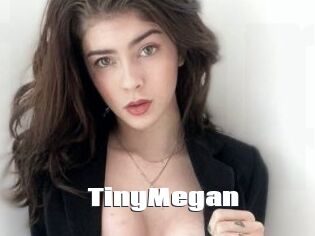 TinyMegan