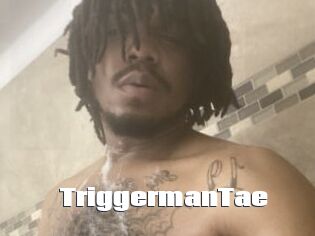 TriggermanTae