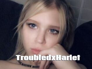 TroubledxHarlet