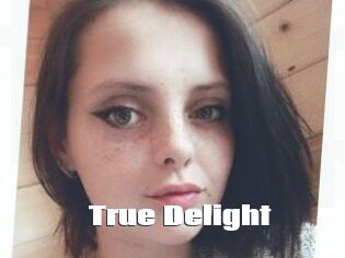 True_Delight