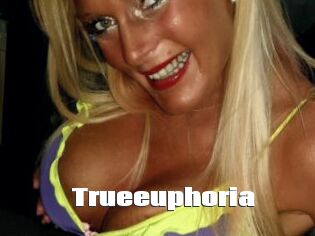 Trueeuphoria