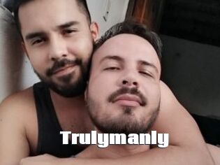 Trulymanly