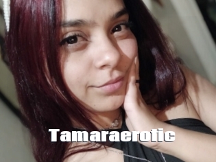 Tamaraerotic