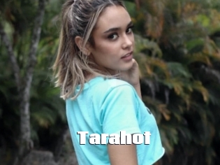 Tarahot