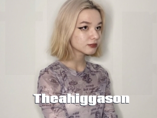 Theahiggason