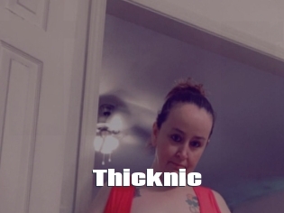 Thicknic