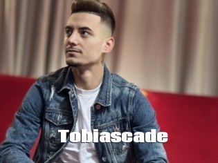 Tobiascade