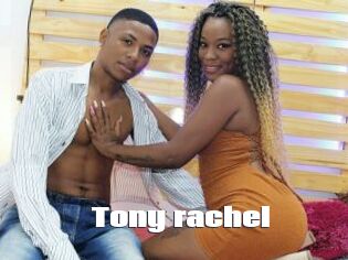 Tony_rachel