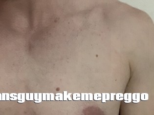 Transguymakemepreggo