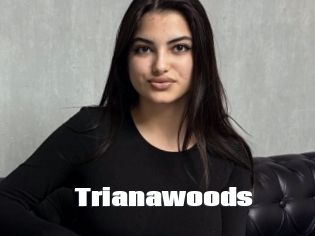 Trianawoods
