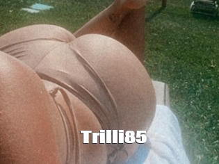 Trilli85