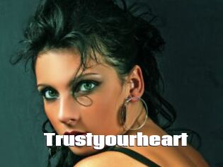 Trustyourheart