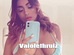 Vaiolethruiz