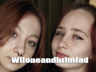 Wiloneandbrimlad