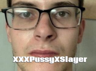 XXXPussyXSlayer