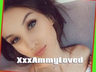 XxxAmmyLoved