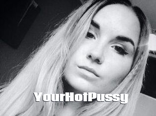 YourHotPussy