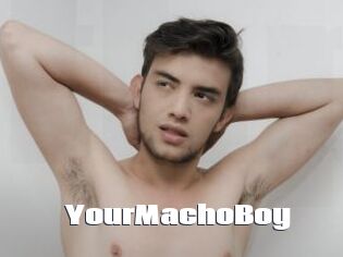 YourMachoBoy