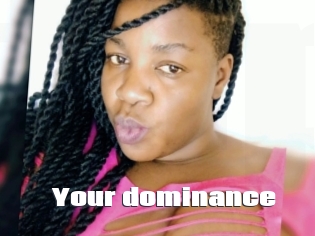 Your_dominance