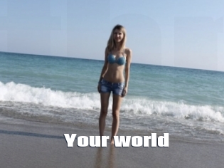 Your_world