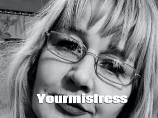 Yourmistress